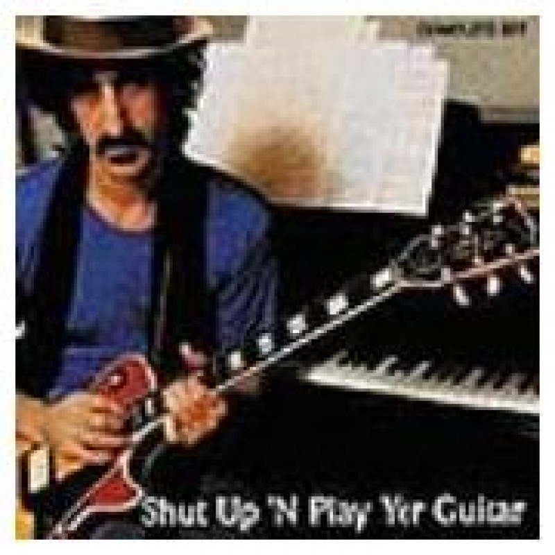 SHUT UP 'N PLAY YER GUITAR / SHUT UP 'N PLAY YER GUITAR SOME MORE / RETURN OF THE SON OF SHUT UP 'N PLAY YER GUITAR
