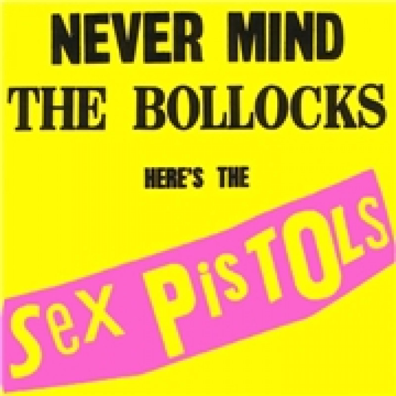 NEVER MIND THE BOLLOCKS