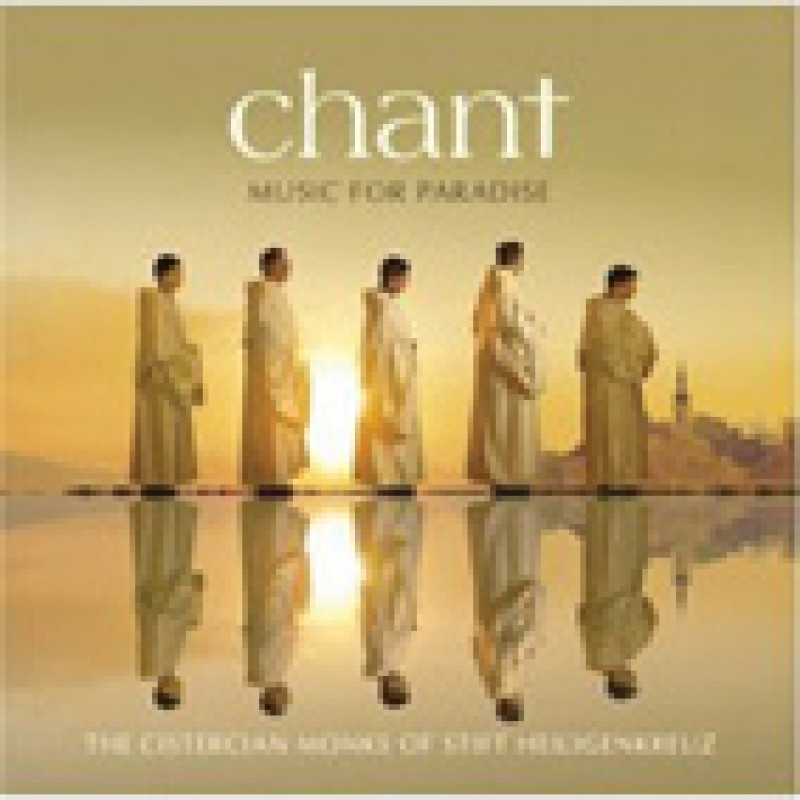 CHANT-MUSIC FOR PARADISE