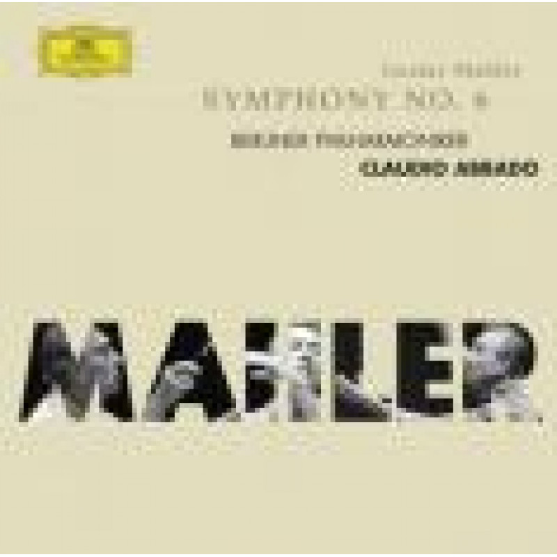 Mahler: Symfonie 6