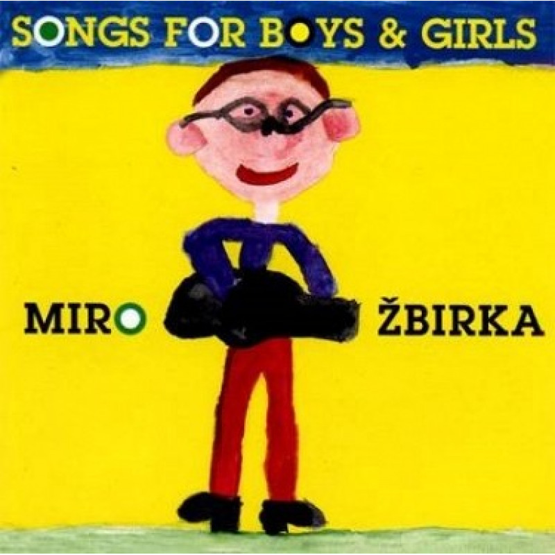 SONGS FOR BOYS & GIRLS