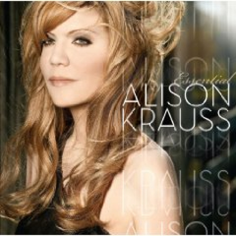 THE ESSENTIAL ALISON KRAUSS