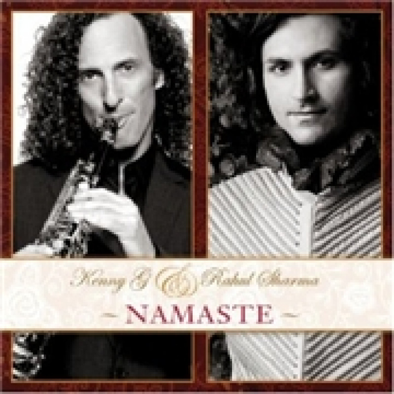 NAMASTE (Kenny G a Rahul Sharma)