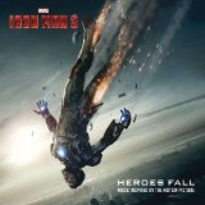 IRON MAN 3:HEROES FALL (Inspired By album)