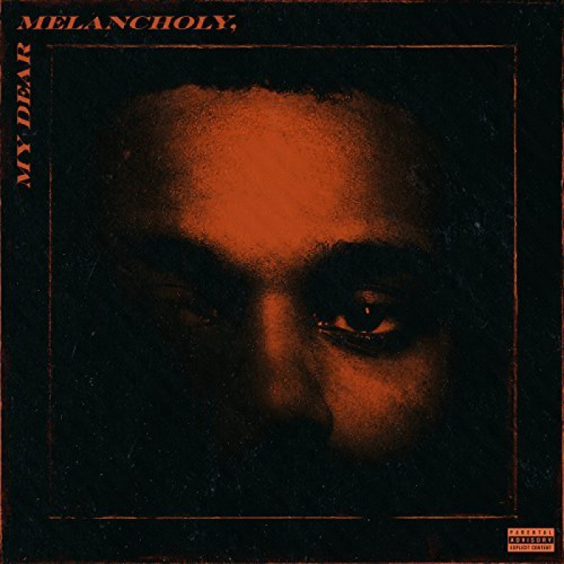 MY DEAR MELANCHOLY