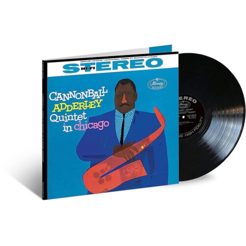 Cannonball Adderley Quintet In Chicago