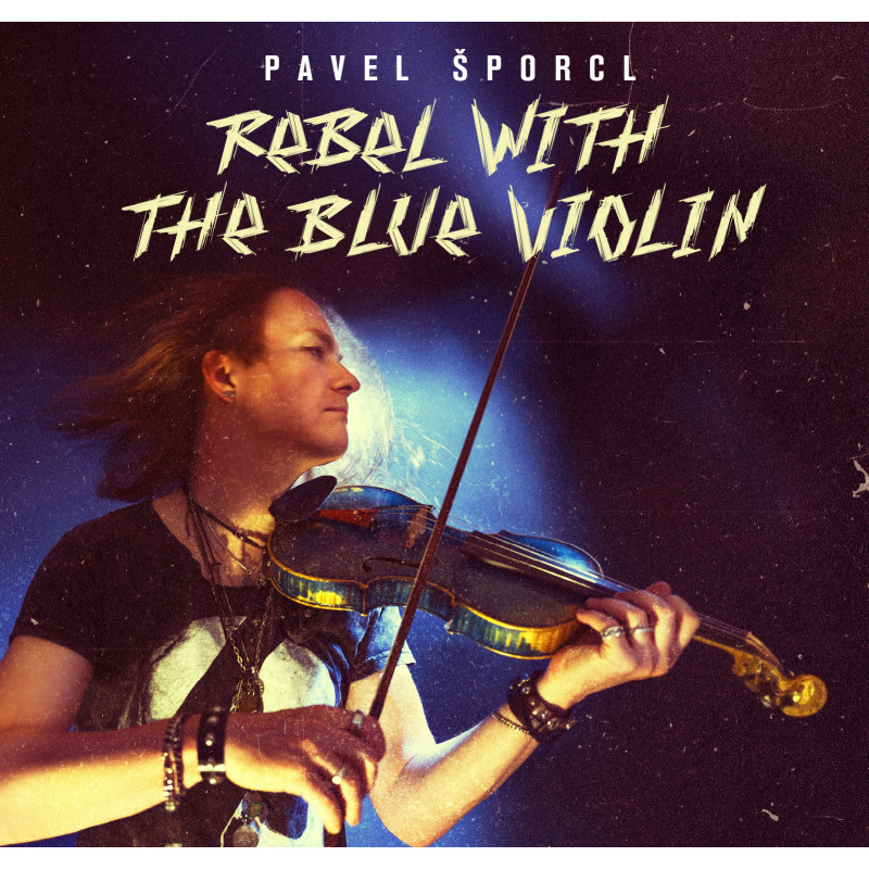 REBEL WITH THE BLUE VIOLIN