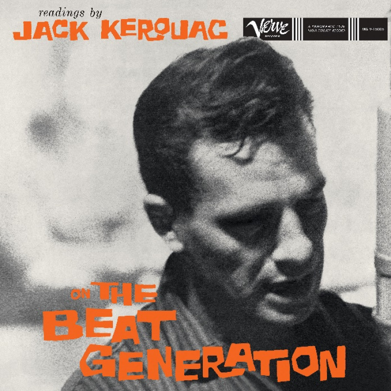 Readings By Jack Kerouac On The Beat Generation