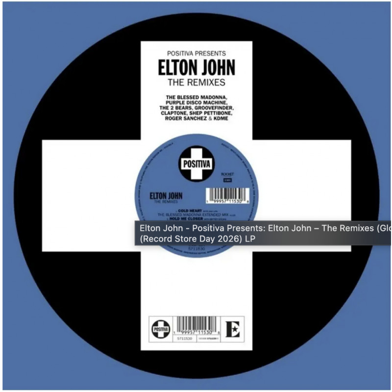 Positiva Presents: Elton John - The Remixes